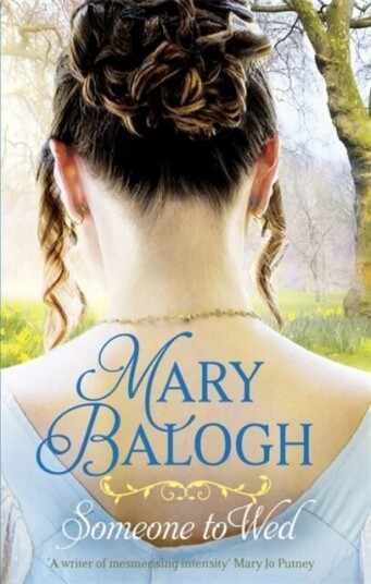 Someone To Wed Av Mary Balogh