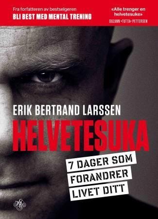 Helvetesuka: 7 Dager for Livsforandring - Norsk Selvutvikling Helvetesuka: 7 Dager for Livsforandring - Norsk Selvutvikling