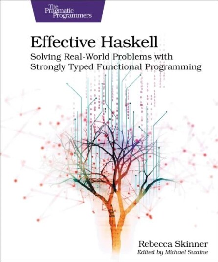 Effective Haskell Av Rebecca Skinner