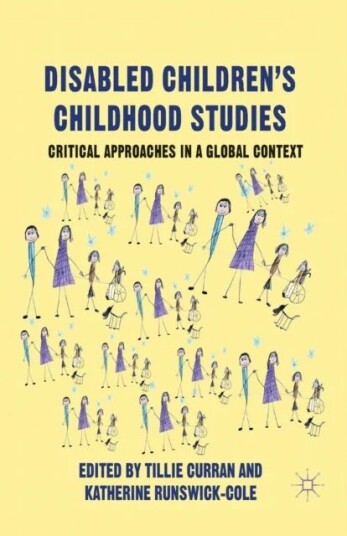 Disabled Children'S Childhood Studies