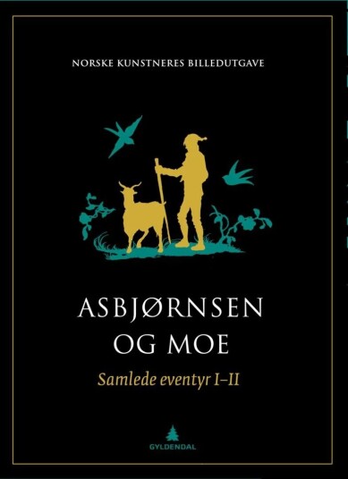 Samlede Eventyr. Bd. 1-2 Av Peter Christen Asbjørnsen, Jørgen Moe Samlede Eventyr. Bd. 1-2 Av Peter Christen Asbjørnsen, Jørgen Moe