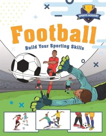 Sports Academy: Football Av Clive Gifford