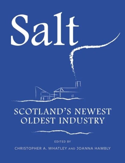 Salt Av Christopher A. Whatley, Joanna Hambly