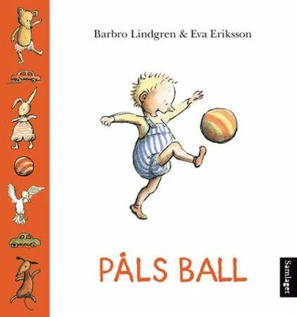 Påls Ball Av Barbro Lindgren