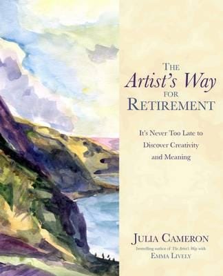 The Artist'S Way For Retirement Av Julia Cameron, Emma Lively
