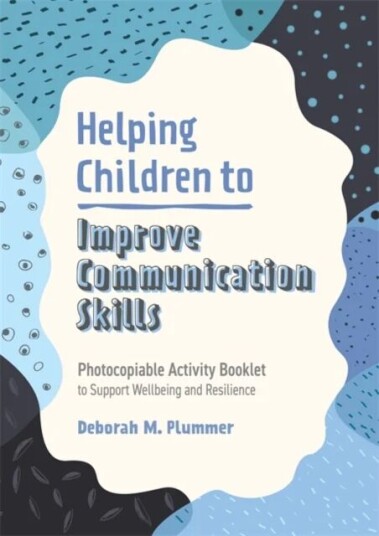 Helping Children To Build Communication Skills Av Deborah Plummer