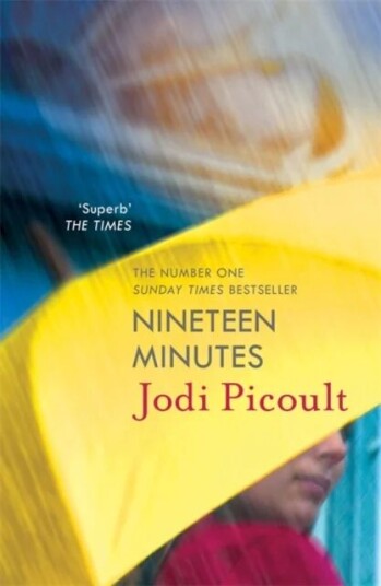 Nineteen Minutes Av Jodi Picoult Nineteen Minutes Av Jodi Picoult