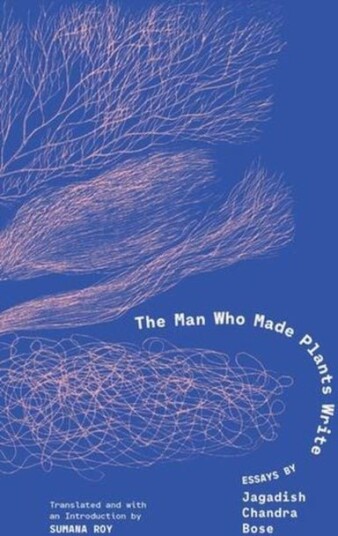 The Man Who Made Plants Write