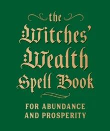 The Witches' Wealth Spell Book Av Cerridwen Greenleaf