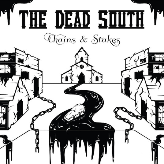 The Dead South Chains & Stakes CD