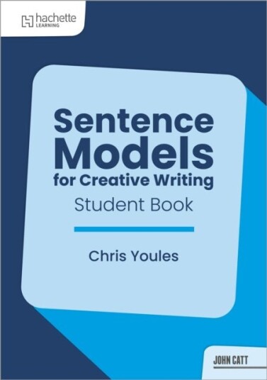 Sentence Models for Creative Writing   Student Book