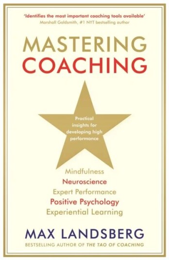 Mastering Coaching Av Max Landsberg
