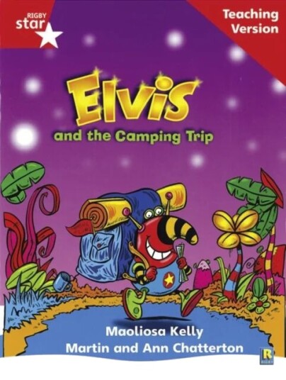 Rigby Star Phonic Guided Reading Red Level: Elvis And The Camping Trip Teaching Version