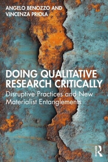 Doing Qualitative Research Critically Doing Qualitative Research Critically