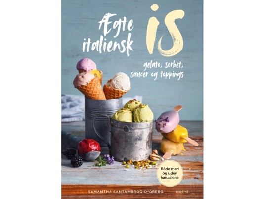 Ægte Italiensk Is | Samantha Santambrogio-Öberg | Språk: Dansk