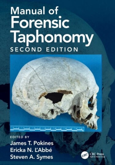 Manual Of Forensic Taphonomy