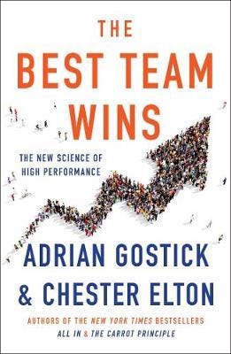 The Best Team Wins The New Science of High Performance