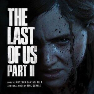 Bengans Gustavo Santaolalla & Mac Quayle - The Last Of Us Part Ii (Original Soundtr Bengans Gustavo Santaolalla & Mac Quayle - The Last Of Us Part Ii (Original Soundtr