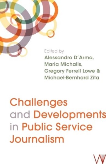 Challenges and Developments in Public Service Journalism