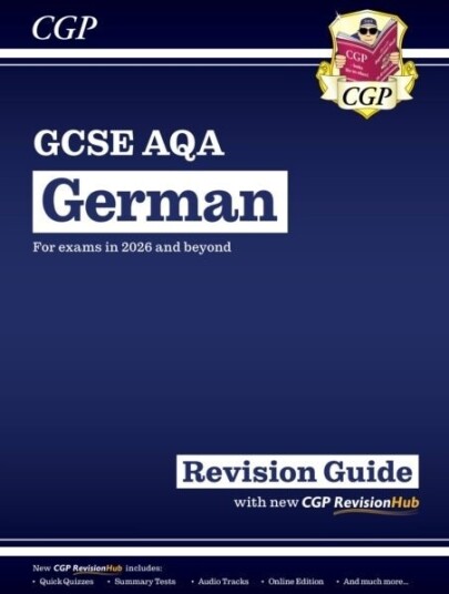 New GCSE German AQA Revision Guide with CGP RevisionHub for exams from 2026 New GCSE German AQA Revision Guide with CGP RevisionHub for exams from 2026