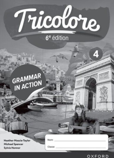 Tricolore 6e edition: 14 16: Grammar in Action Workbook 4 Pack 0f 8