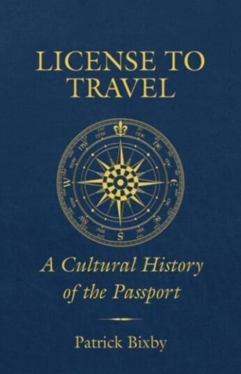 License To Travel Av Patrick Bixby