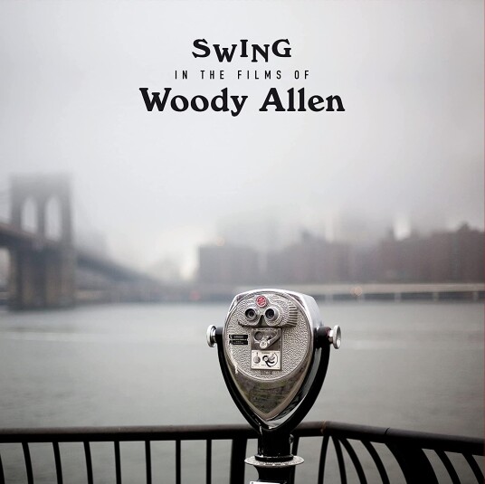Diverse Jazz, Filmmusikk Swing In The Films Of Woody Allen LP/Vinyl Diverse Jazz, Filmmusikk Swing In The Films Of Woody Allen LP/Vinyl