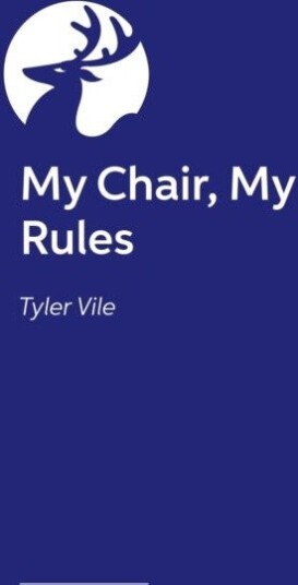 My Chair, My Rules
