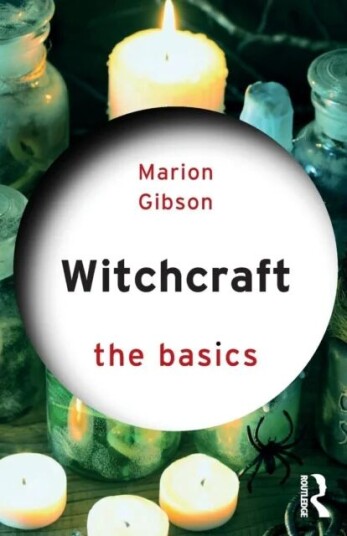 Witchcraft: The Basics Av Marion (University Of Exeter Uk) Gibson
