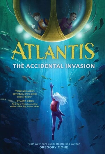 Atlantis: The Accidental Invasion (Atlantis Book #1) Av Gregory Mone