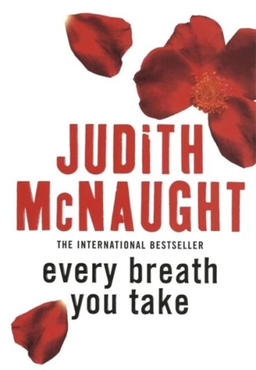Every Breath You Take Av Judith Mcnaught Every Breath You Take Av Judith Mcnaught