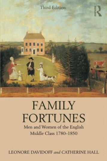 Family Fortunes Av Leonore (University Of Essex Uk) Davidoff, Catherine Hall