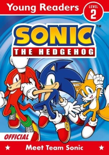 Sonic the Hedgehog Young Readers Level 2: Meet Team Sonic Sonic the Hedgehog Young Readers Level 2: Meet Team Sonic