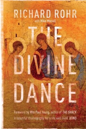 The Divine Dance Av Richard Rohr