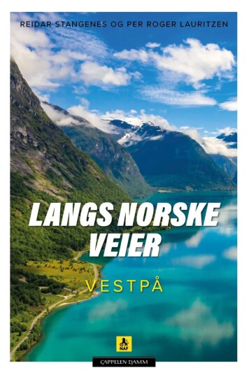 Langs Norske Veier Av Per Roger Lauritzen, Reidar Stangenes