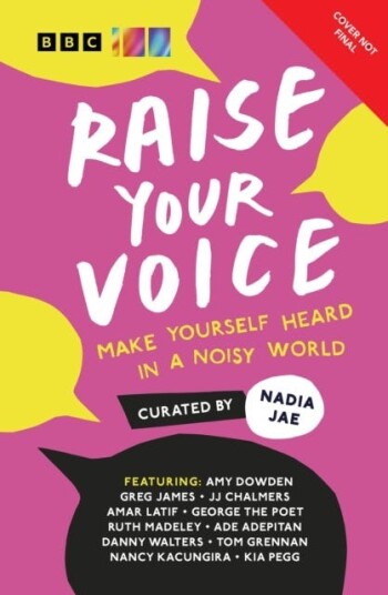 Raise Your Voice Make Yourself Heard in a Noisy World