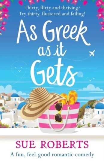 As Greek As It Gets Av Sue Roberts