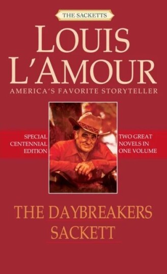 The Daybreakers/sackett Av Louis L'Amour