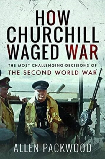 How Churchill Waged War Av Allen Packwood