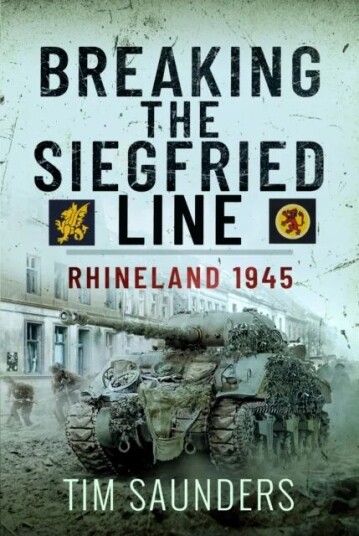 Breaking The Siegfried Line Av Tim Saunders