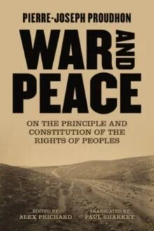 War And Peace Av Pierre-Joseph Proudhon