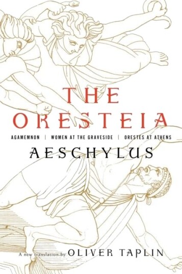 The Oresteia Av Aeschylus