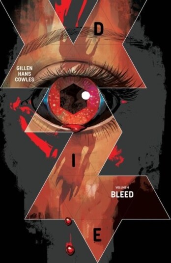 Die, Volume 4: Bleed Av Kieron Gillen