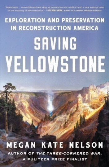 Saving Yellowstone Av Megan Kate Nelson