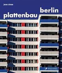 Plattenbau Berlin Av Jesse Simon