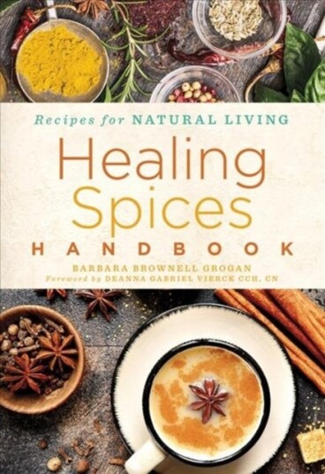 Healing Spices Handbook Healing Spices Handbook