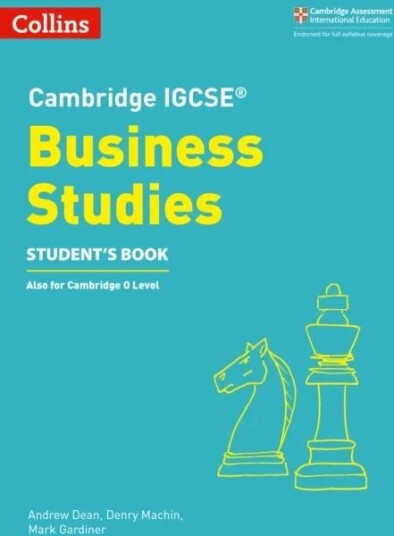 Cambridge Igcse¿ Business Studies Student¿s Book Av Andrew Dean, Denry Machin, Mark Gardiner Cambridge Igcse¿ Business Studies Student¿s Book Av Andrew Dean, Denry Machin, Mark Gardiner