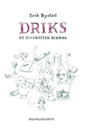 Driks Av Erik Bystad