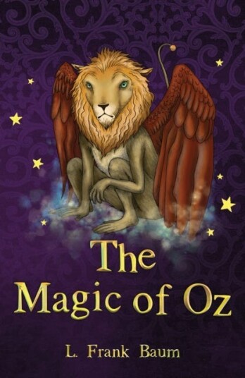 The Magic of Oz The Magic of Oz