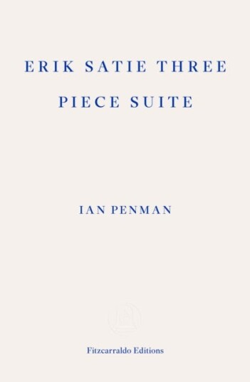 Erik Satie Three Piece Suite Erik Satie Three Piece Suite